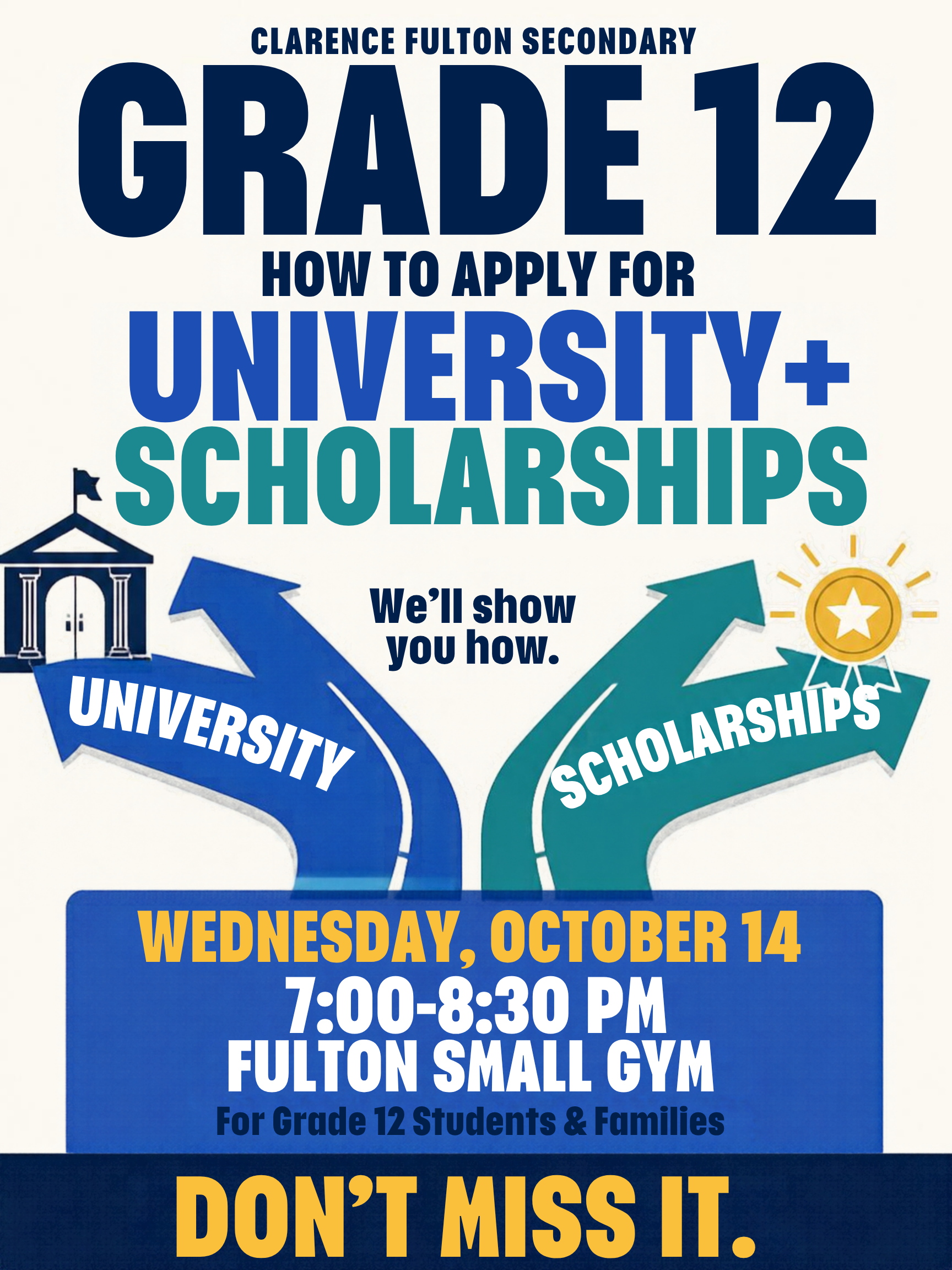 Grade 12 university and scholarship poster
